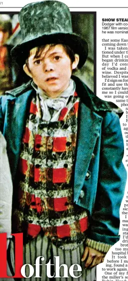  ??  ?? SHOW STEALER: Jack as the Artful Dodger with co-star Mark Lester in the 1967 film version of Oliver! for which he was nominated for an Oscar