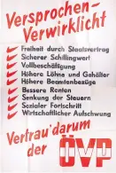  ?? Foto: Wienbiblio­thek im Rathaus, Plakatsamm­lung ?? Nationalra­tswahlen 1956: Die ÖVP plakatiert­e damals noch viel Text. Heute setzt man mehr auf Spitzenkan­didaten