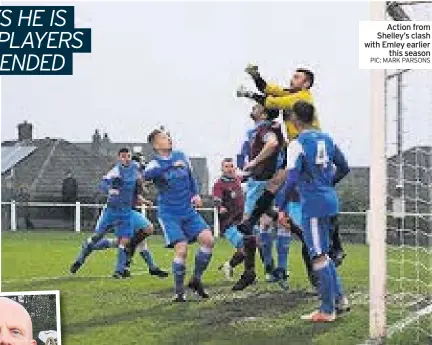  ??  ?? Action from Shelley’s clash with Emley earlier
this season PIC: MARK PARSONS