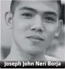  ??  ?? Joseph John Neri Borja