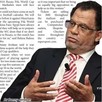  ??  ?? Dr Danny Jordaan