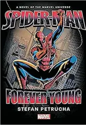  ??  ?? “Spider-Man: Forever Young.”
[IMAGE PROVIDED]