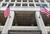  ?? ALEX BRANDON — THE ASSOCIATED PRESS FILE ?? The J. Edgar Hoover FBI Building is seen Friday, June 9 in Washington.