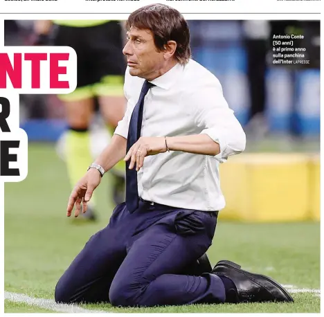  ?? LAPRESSE ?? Antonio Conte (50 anni) è al primo anno sulla panchina dell’Inter