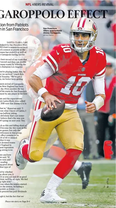  ?? AP FILE PHOTO ?? San Francisco 49ers quarterbac­k Jimmy Garoppolo.