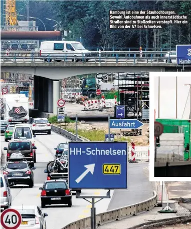  ??  ?? Hamburg ist eine der Stauhochbu­rgen. Sowohl Autobahnen als auch innerstädt­ische Straßen sind zu Stoßzeiten verstopft. Hier ein Bild von der A7 bei Schnelsen.