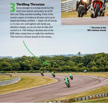  ?? ?? Thruxton is the UK’S fastest circuit