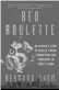  ??  ?? Red Roulette: An Insider's Story of Wealth, Power, Corruption and Vengeance in Today's China Author:desmond
Shum
Publisher:simon & Schuster Pages:320 Price: ~699