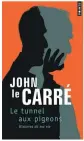  ??  ?? John le Carré Éditions Points 456 pages