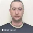  ??  ?? Karl Bates