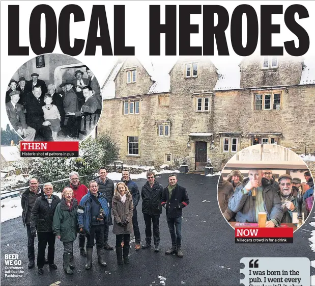  ??  ?? Historic shot of patrons in pub BEER WE GO Customers outside the Packhorse Villagers crowd in for a drink