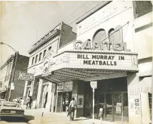 ?? POSTMEDIA FILES ?? Saskatoon’s Capitol Theatre is seen in its Second Avenue home in this photograph from Aug. 1, 1979, the year it was torn down.