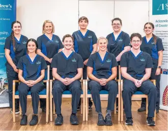  ?? ?? The 2024 graduate nurse cohort (front) Zoe Agnew, Tom Wallis, Sophie Thornton, Tulloch Lowe; (back) Brooke Kindelan, Laura Wensley, Tayla Alcock, Cherie Ingleton, Ashleigh Craigen; (absent) Aaron Peryman, Dayna Yorkston, Nichola Nobbs.