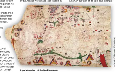  ??  ?? A portolan chart of the Mediterran­ean