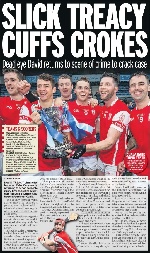  ??  ?? CUALA BARE THEIR TEETH It was all smiles in the end for Cuala’s players as they celebrated a three-in-a-row