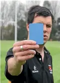  ?? SUPPLIED ?? Waikato will introduce the Blue Card initiative into rugby from June 3.