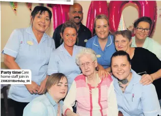  ?? 23082018bi­rthday_04 ?? Party time Care home staff join in