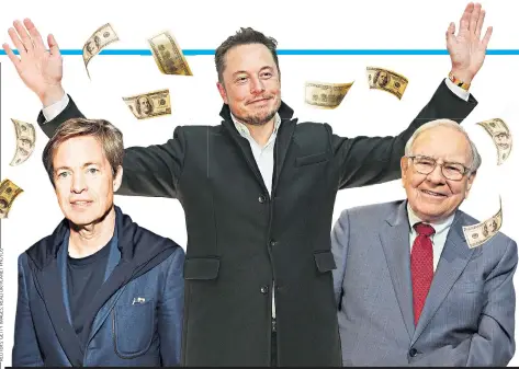  ?? ?? Burdened by wealth? Billionair­es Nicolas Berggruen, Elon Musk and Warren Buffett