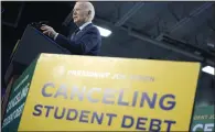  ?? (AP/Evan Vucci) ?? President Joe Biden delivers remarks on student loan debt at Madison College on Monday in Madison, Wis.