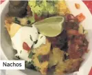  ??  ?? Nachos