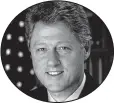  ??  ?? Bill Clinton