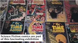  ??  ?? Science Fiction comics are part of this fascinatin­g exhibition