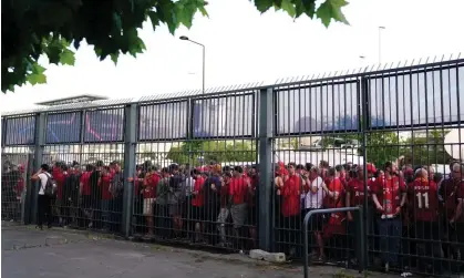  ?? ?? Liverpool fans outside the Stade de France before the Champions League final against Real Madrid last month. Photograph: Adam Davy/ PA