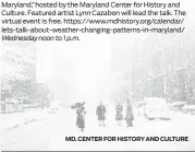  ?? MD. CENTER FOR HISTORY AND CULTURE ??