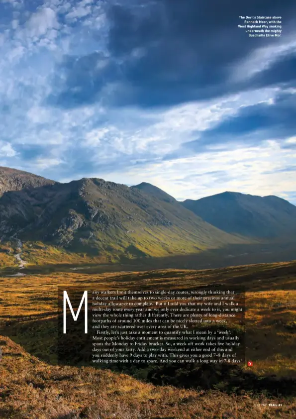  ?? JUNE 2021 ?? The Devil’s Staircase above Rannoch Moor, with the West Highland Way snaking underneath the mighty Buachaille Etive Mor.