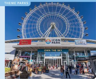  ?? ?? THE WHEEL AT ICON PARK, ORLANDO • ICON PARK