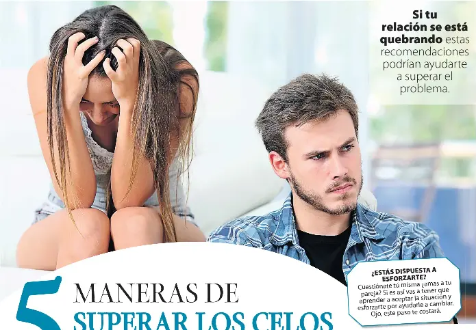 5 MANERAS DE SUPERAR LOS CELOS DE TU PAREJA - PressReader