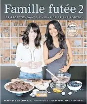  ??  ?? Santé, gourmand, facile et économique: tels sont les quatre critères auxquels répondent les 175 recettes proposées dans Famille futée 2 (et elles sont toutes à moins de 5 $ par portion).