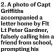  ?? ?? 2. A photo of Capt Griffiths accompanie­d a letter home by Flt Lt Peter Gardner, falsely calling him a friend from school, prompting his