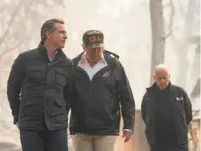 ?? Paul Kitagaki Jr. / Sacramento Bee 2018 ?? ThenLt. Gov. Gavin Newsom ( left), President Trump and thenGov. Jerry Brown on Nov. 17, 2018, at the Camp Fire site.