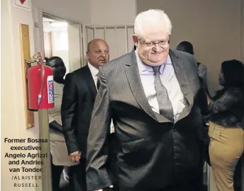  ?? /ALAISTER RUSSELL ?? Former Bosasa executives Angelo Agrizzi and Andries van Tonder.