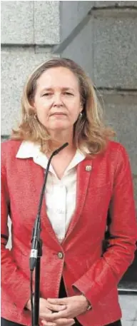  ?? J. GARCIA ?? Nadia Calviño, vicepresid­enta y ministra de Economía