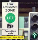  ?? ?? I SPY: Cameras enforce Glasgow’s LEZ, with £60 fines for polluting cars