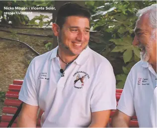  ?? ?? Nicko Magán i Vicente Soler, respectiva­ment