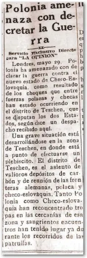  ??  ?? AMENAZA Polonia amenazaba con una guerra contra el nuevo estado de Checoslova­quia.