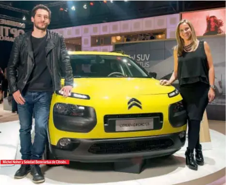  ??  ?? Michel Noher y Soledad Bereciartu­a de Citroën.
