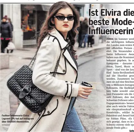  ?? INSTAGRAM ?? Fashion-Influencer­in Elvira Legrand (24) hat auf Instagram über 500 000 Abonnenten.