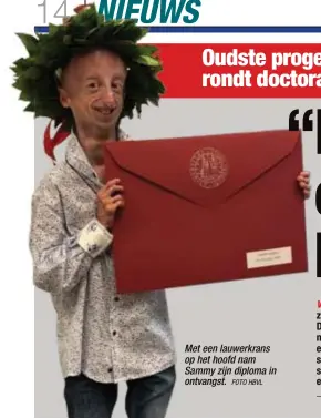  ?? FOTO HBVL ?? Met een lauwerkran­s op het hoofd nam Sammy zijn diploma in ontvangst.