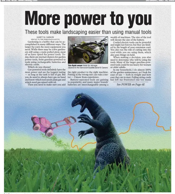  ?? (Democrat-Gazette illustrati­on/Celia Storey) ?? Godzilla is not happy with his tiny, pink, corded electric lawnmower.