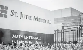  ?? Glen Stubbe / Star Tribune file ?? St. Jude Medical has its headquarte­rs near St. Paul, Minn. The Homeland Security Department is warning the public about an unusual cybersecur­ity flaw.