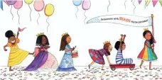  ?? LITTLE, BROWN BOOKS FOR YOUNG READERS ?? “Princess Hair,” by Sharee Miller, is a good look on anyone.
