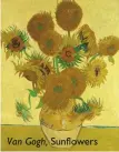  ?? ?? Van Gogh, Sunflowers