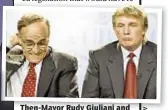  ??  ?? Then-Mayor Rudy Giuliani and Donald Trump in 1999.