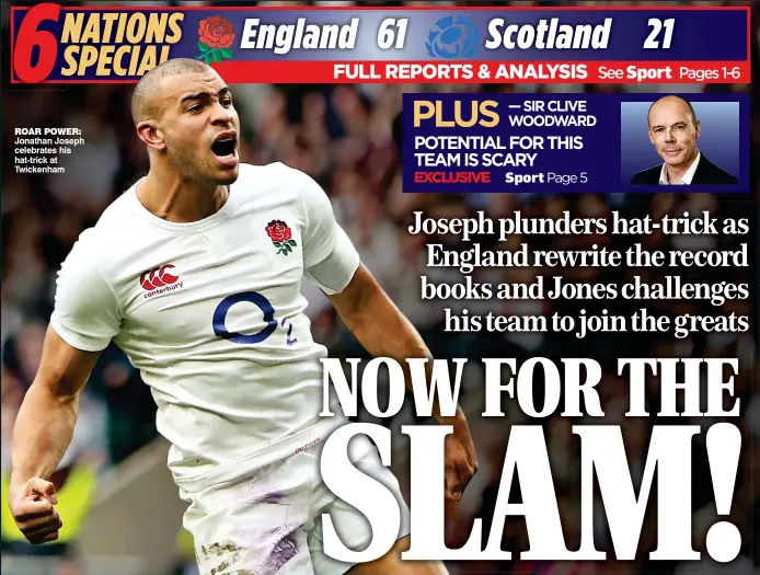  ??  ?? ROAR POWER: Jonathan Joseph celebrates his hat-trick at Twickenham