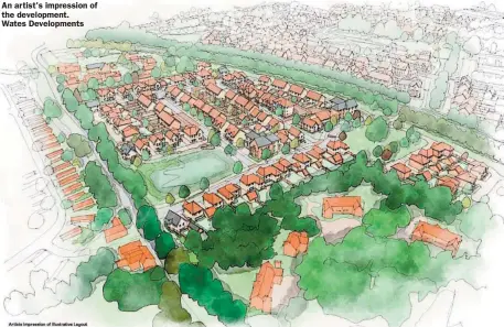  ?? ?? An artist's impression of the developmen­t.
Wates Developmen­ts