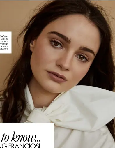 ??  ?? Language of fashion BILINGUAL AISLING FRANCIOSI KNOWS HOW IMPORTANT COSTUME IS FOR GETTING INTO CHARACTER